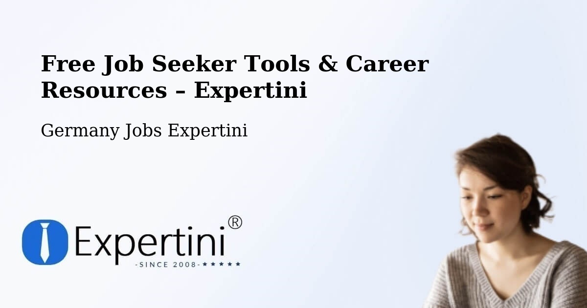 Free Job Seeker Tools & Career Resources – Bad Honnef - Bad Honnef, Germany Jobs Expertini