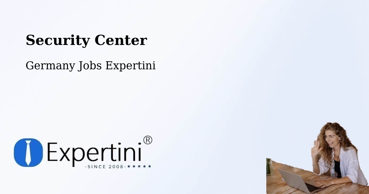 Security & Compliance – Bad Honnef - Germany Jobs Expertini