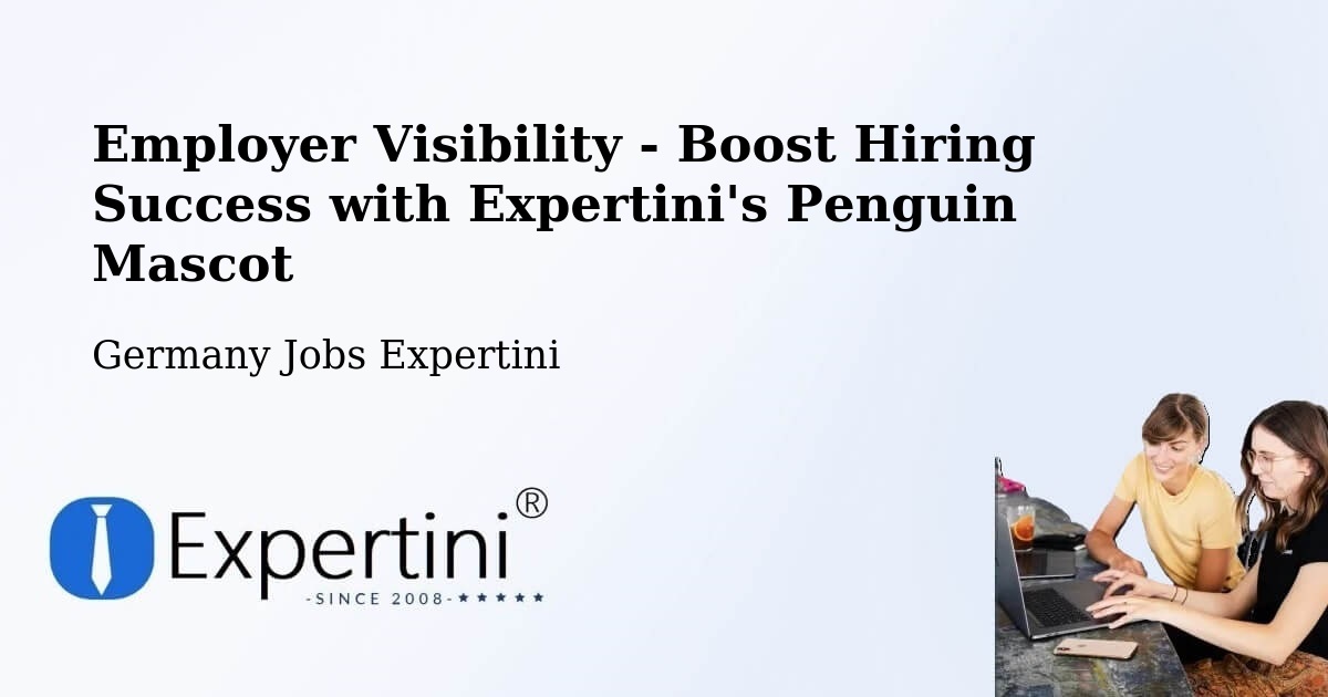 CV and Resume Visibility Optimization – Bad Honnef - Germany Jobs Expertini